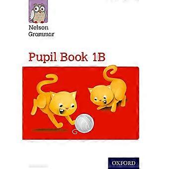 Neuen Nelson Grammatik Schüler buchen rot B