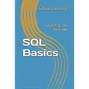 Conceptos básicos de SQL: aprenda SQL de la manera más fácil