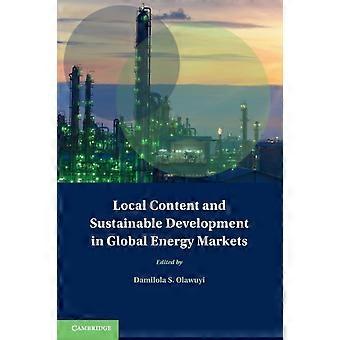 Local Content And Sustainable Development In Global Energy Markets - Cambridge University Press - Paperback - en Book