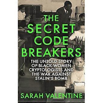 Secret Codebreakers - Sarah Valentine