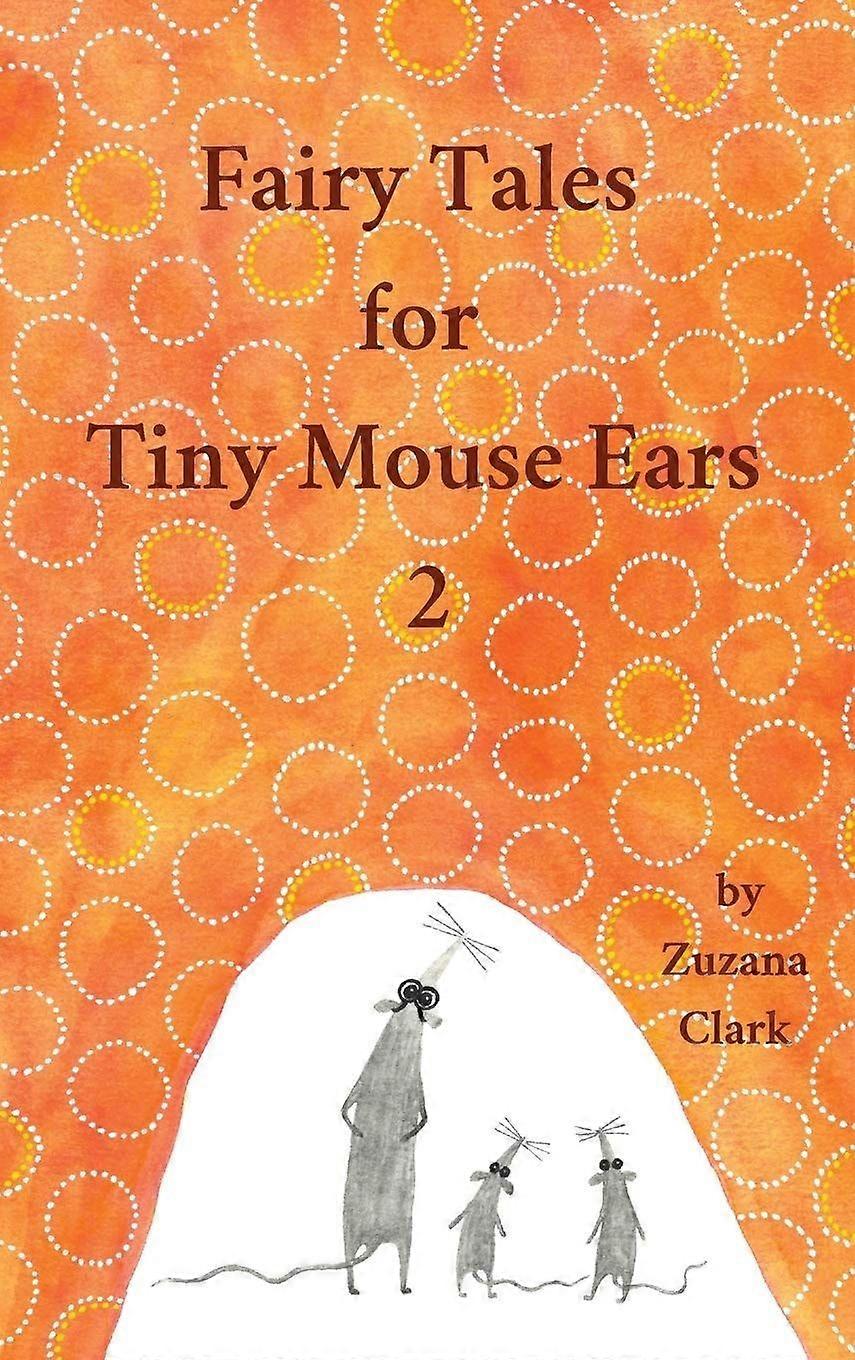 Fairy tales for tiny mouse ears 2
