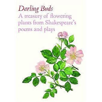 Darling Buds - William Shakespeare