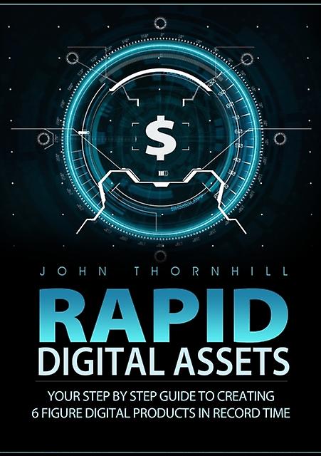 Rapid Digital Assets by John Thornhill Paperback Book