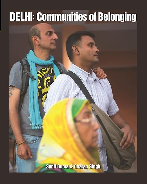 Delhi by Sunil Gupta Paperback Book