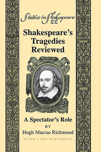 Shakespeares Tragedies Reviewed Paperback Book
