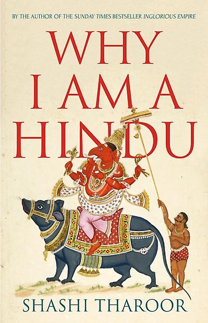 Why I Am A Hindu by Shashi Tharoor Paperback Book
