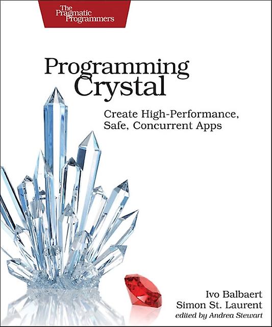 Programare Crystal de Simon St. Laurent Carte broșată