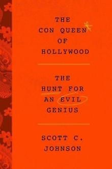 Hollywood Con Queen by Scott C Johnson Paperback