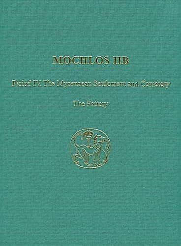 Mochlos Iib by R. Angus K. Smith Paperback Book