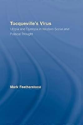 Tocqueville's Virus
