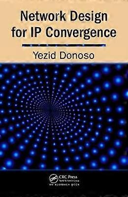 Network Design for IP Convergence