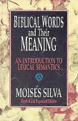 Biblical Words and Their Meaning
