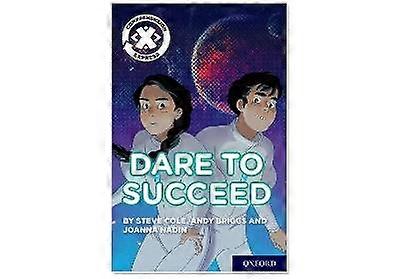 Project X Comprehension Express: Stage 3: Dare to Succeed