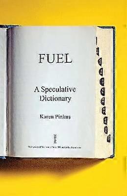 Fuel - A Speculative Dictionary
