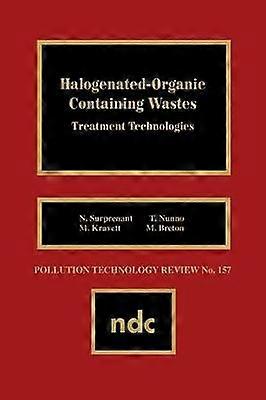 Halogenated-Organic Containing Waste