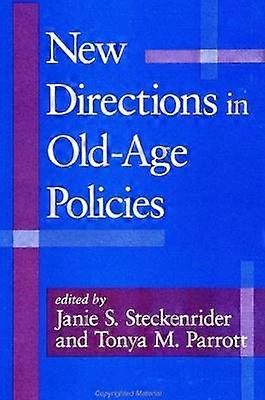 New Directions in Old-Age Policies
