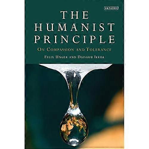 The Humanist Principle: On Compassion and Tolerance