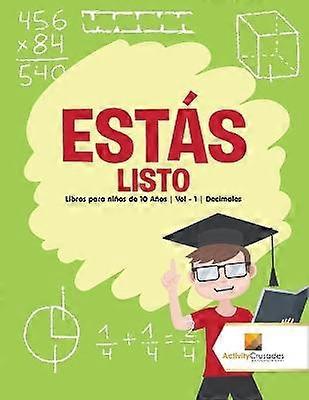 Ests listo  Libros para nios de 10 Aos  Vol  1  Decimales