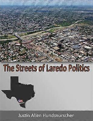 The Streets of Laredo Politics