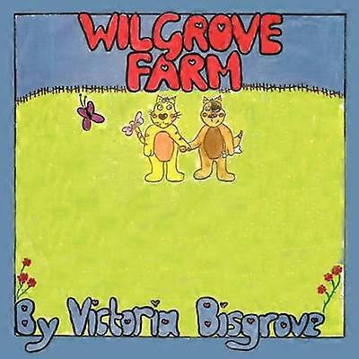 Wilgrove Farm