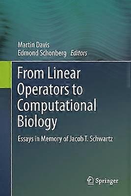 From Linear Operators to Computational Biology