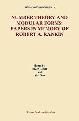 Number Theory and Modular Forms