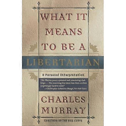 What It Means to Be a Libertarian