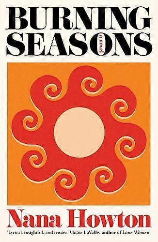 Burning Seasons - Nana Howton