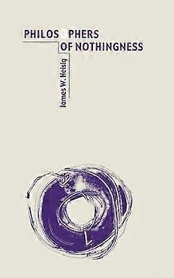 Philosophers of Nothingness