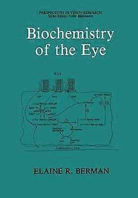 Biochemistry of the Eye
