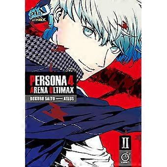 Persona 4 Arena Ultimax Tom 2
