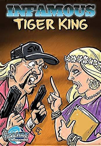 Infamous: Tiger King