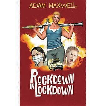 Rockdown im Lockdown