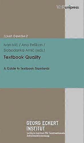 Textbook Quality: A Guide to Textbook Standards (Eckert. Expertise)