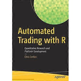 Automated Trading With R Quantitative Research And Platform Development - Chris Conlan - Paperback - en Book