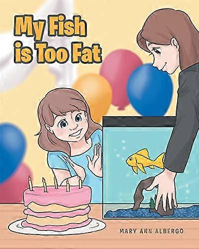 My Fish Is Too Fat