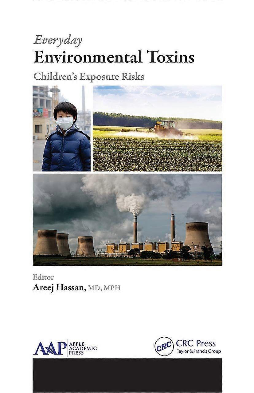 Everyday environmental toxins children's exposure risks