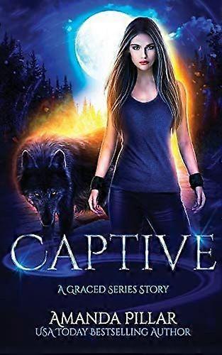 Captive a graced story