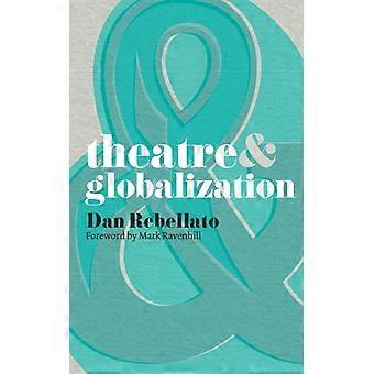 Theatre And Globalization