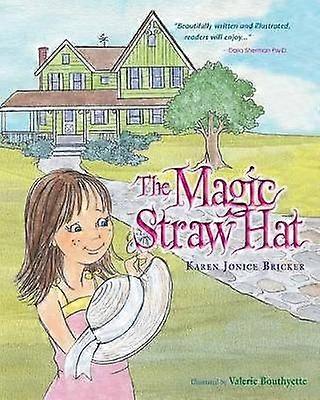 The Magic Straw Hat