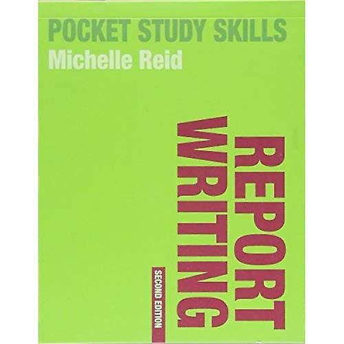 Report Writing (Pocket Study Skills)