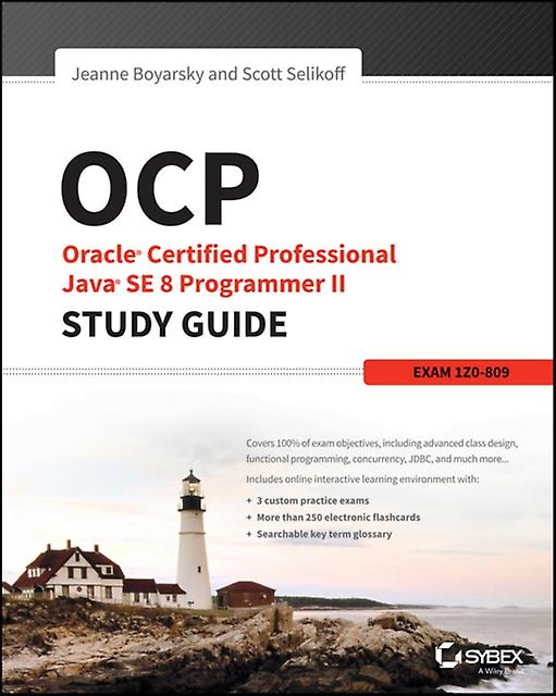 Ocp Oracle Certified Professional Java Se 8 Programmer II Studienführer von Selikoff & Scott Selikoff Solutions & LLC Taschenbuch