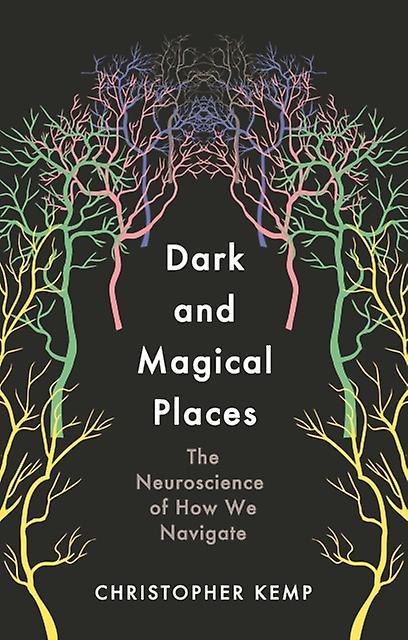 Dark And Magical Places by Christopher Kemp Hardback Book