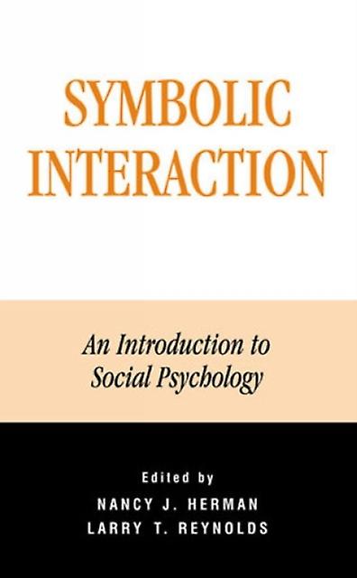 Symbolic Interaction Paperback Book