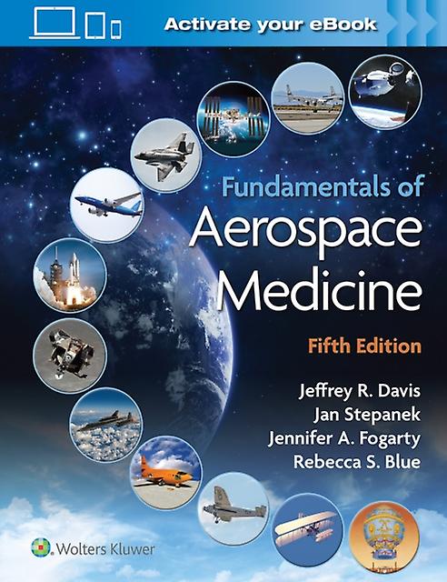 Fundamentals Of Aerospace Medicine by Davis & Dr. Jeffrey & MD Paperback Book