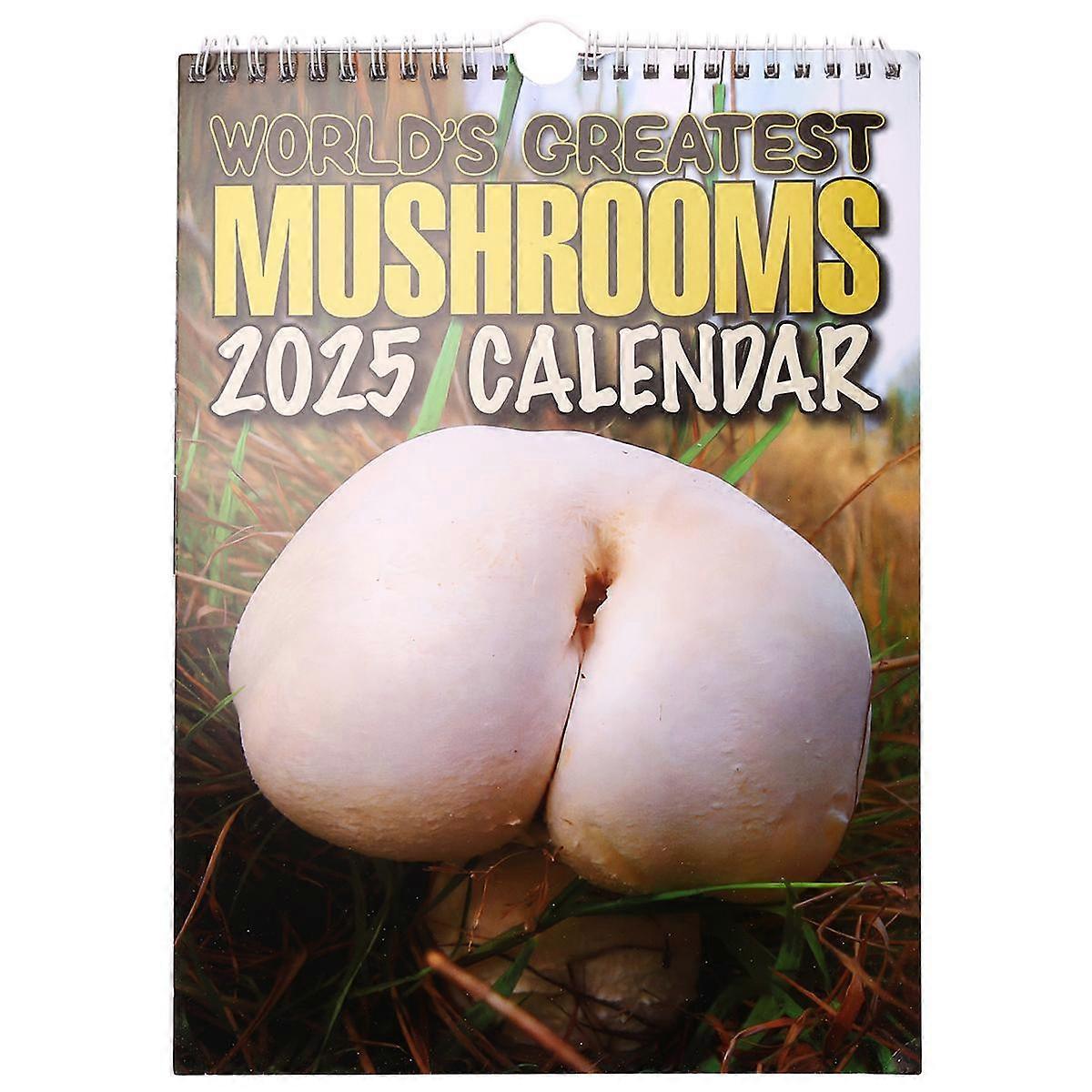 World'S Greatest Mushrooms Calendar 2025 Bring Joy & Stay Organized 2025 - Perfect for Gifting Chri