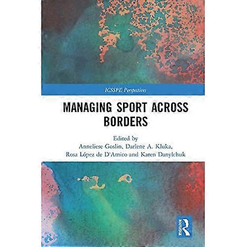Managing Sport Across Borders