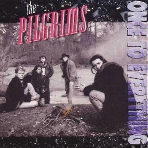 Pilgrims Once to everything (1991) CD