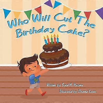 Who Will Cut the Birthday Cake