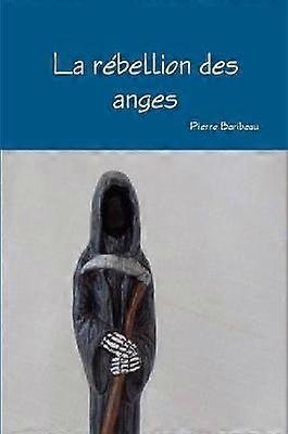 La r?bellion des anges